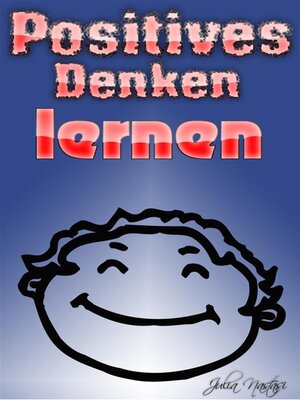 cover image of Positives Denken lernen